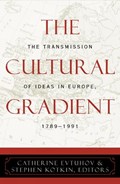 The Cultural Gradient | Catherine Evtuhov ; Stephen Kotkin | 