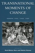 Transnational Moments of Change | Gerd-Rainer Horn | 