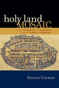 Holy Land Mosaic | Daniel Gavron | 