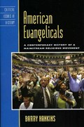 American Evangelicals | Barry Hankins | 