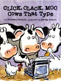 Click, Clack, Moo - Cows That Type | Doreen Cronin | 
