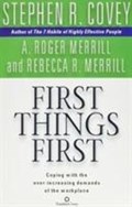 First Things First | Stephen R. Covey | 