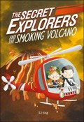 Secret Explorers and the Smoking Volcano | Sj King | 
