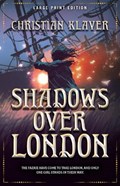 Shadows Over London | Christian Klaver | 