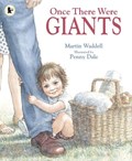 Once There Were Giants | Martin Waddell | 