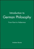 Introduction to German Philosophy | UniversityofLondon)Bowie Andrew(RoyalHolloway | 