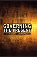 Governing the Present | Nikolas (Convenor of Department of Sociology, Lse) Rose ; Peter (Professor of Management Accounting, Lse) Miller | 