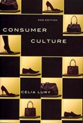 Consumer Culture | UniversityofLondon)Lury Celia(Goldsmith'sCollege | 
