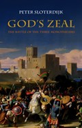 God's Zeal | Peter (Karlsruhe School of Design) Sloterdijk | 