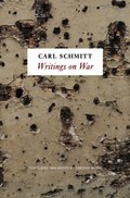 Writings on War | Carl Schmitt | 