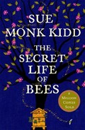 The Secret Life of Bees | Sue Monk Kidd | 