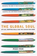 The Global Soul | Pico Iyer | 