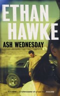 Ash Wednesday | Ethan Hawke | 