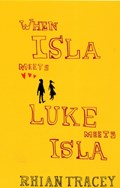 When Isla Meets Luke Meets Isla | Rhian Tracey | 