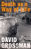 Death as a Way of Life | David Grossman | 