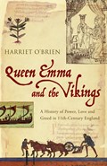 Queen Emma and the Vikings | Harriet O'Brien | 