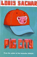 Pig City | Louis Sachar | 