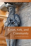 Court, Kirk and Community | Jenny Wormald | 
