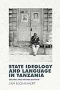 State Ideology and Language in Tanzania | Jan Blommaert | 