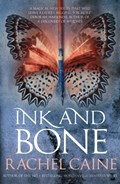 Ink and Bone | Rachel Caine | 