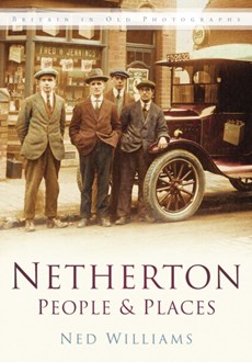 Netherton: People and Places