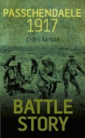 Passchendaele 1917 | MCNAB, Chris | 