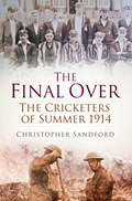 The Final Over | Christopher Sandford | 