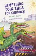 Hampshire Folk Tales for Children | Michael O'Leary | 