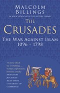 The Crusades: Classic Histories Series | Malcolm Billings | 