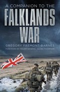 A Companion to the Falklands War | Gregory Fremont-Barnes | 