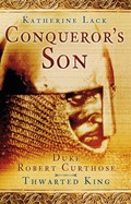 Conqueror's Son | Katherine Lack | 