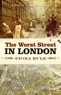 The Worst Street in London | Fiona Rule | 