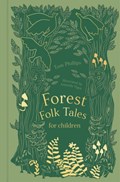Forest Folk Tales for Children | Tom Phillips | 