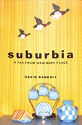 Suburbia | David Randall | 