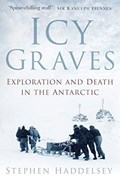 Icy Graves | Stephen Haddelsey | 