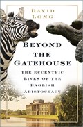 Beyond the Gatehouse | David Long | 