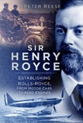 Sir Henry Royce | Peter Reese | 