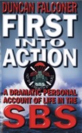 First Into Action | Duncan Falconer | 