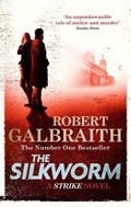 The Silkworm | Robert Galbraith | 