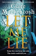 Let Me Lie | Clare Mackintosh | 