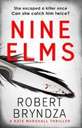 Nine elms | Robert Bryndza | 