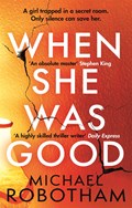 When She Was Good | Michael Robotham | 
