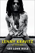 Let Love Rule | Lenny Kravitz | 