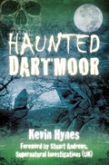 Haunted Dartmoor | Kevin Hynes | 