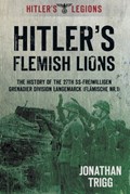 Hitler's Flemish Lions | Jonathan Trigg | 