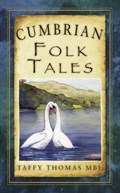 Cumbrian Folk Tales | Taffy Thomas | 