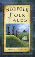Norfolk Folk Tales | Hugh Lupton | 