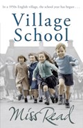 Village School | Miss Read | 