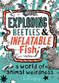 Exploding Beetles and Inflatable Fish | Tracey Turner | 