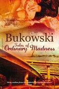 Tales of Ordinary Madness | Charles Bukowski | 